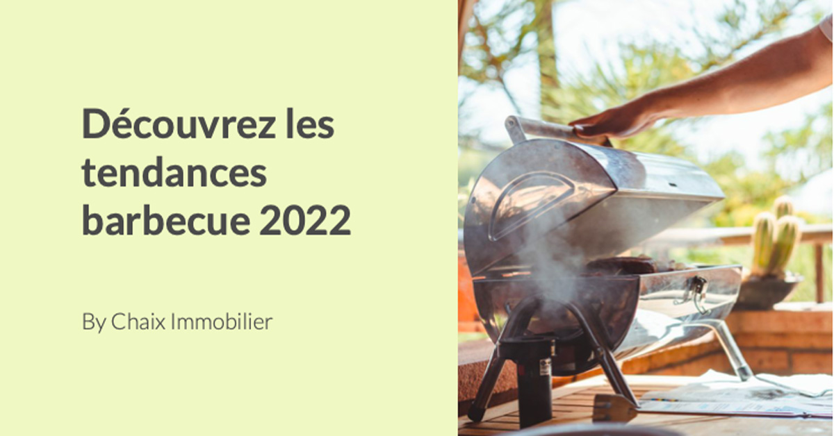 Les tendances barbecue 2022