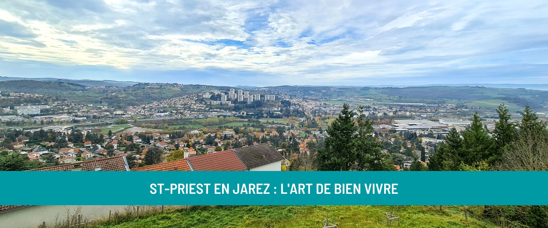 Vivre à Saint-Priest en Jarez