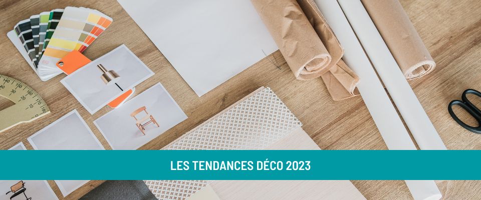 Place aux nouvelles tendances déco 2023 !